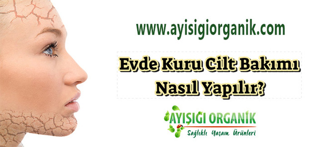 Evde Kuru Cilt Bakımı Nasıl Yapılır?